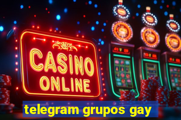 telegram grupos gay